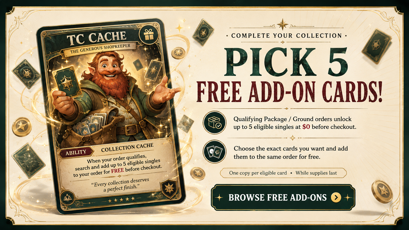 TC Cache Pick 5 Free Add-On promotion